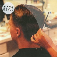 Front View : Milk Maid - DEAD WRONG / I KNOW (7 INCH) - Fat Cat Records / 7fat103