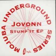 Front View : Jovonn - STUMP IT EP (TUFF CITY KIDS REMIX) (2X12) - Mojuba Underground Series  / MU2 / 67325