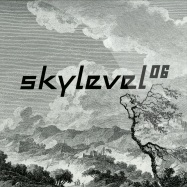 Front View : Skylevel - SKYLEVEL 06 - Skylevel / SKY06