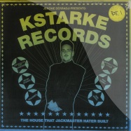 Front View : Jerome Derradji - KSTARKE RECORDS - THE HOUSE THAT JACKMASTER HATER BUILT PART 1 (2X12) - Still Music Chicago / stillmlp012-1
