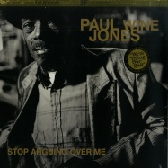 Front View : Paul Wine Jones - STOP ARGUING OVER ME (LP + MP3) - Fat Possum / FP1030-1 / 39141141
