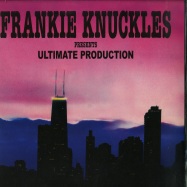 Front View : Frankie Knuckles presents - ULTIMATE PRODUCTION (2X12) - Trax Records / TX2018001