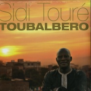 Front View : Sidi Toure - TOUBALBERO (2X12 LP + MP3) - Thrill Jockey / thrill442lp