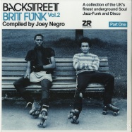 Front View : Various Artists , compiled by Joey Negro - BACKSTREET BRIT FUNK VOL.2 - PART 1 (2LP) - Z Records / ZEDDLP044 / 05167561