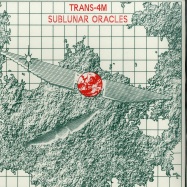 Front View : Trans-4M - SUBLUNAR ORACLES (2LP) - Safe Trip / ST014-LP