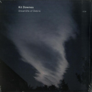 Front View : Kit Downes - DREAMLIFE OF DEBRIS (LP) - ECM Records / 0801588