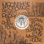 Front View : Parly B / Bukkha / Dubbing Sun / Mystic Pulse - MOOSHINE RECORDINGS MEETS PARLY B DOWNTOWN - Moonshine Recordings / MS054