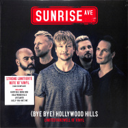 Front View : Sunrise Avenue - (BYE BYE) HOLLYWOOD HILLS (LTD RED 10 INCH) - Polydor / 0745602
