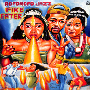 Front View : Roforofo Jazz - FIRE EATER (LP) - Office Home / OH004LP