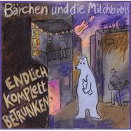 Front View : Brchen Und Die Milchbubis - ENDLICH KOMPLETT BETRUNKEN (LP) - Tapete / 05211021