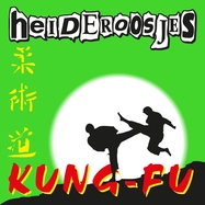 Front View : Heideroosjes - KUNG-FU (LP) - Music On Vinyl / MOVLP2957