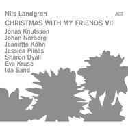 Front View : Nils Landgren - CHRISTMAS WITH MY FRIENDS VII (LP) - Act / 1099161ACT