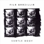 Front View : Fila Brazillia - SUBTLE BODY - International Feel / IFEEL081