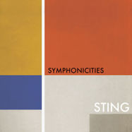 Front View : Sting - SYMPHONICITIES (CD) - Deutsche Grammophon / 2742537