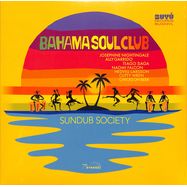 Front View : Bahama Soul Club - SUNDUB SOCIETY (LP) - Buyu Records / 6263029 / BU 023V