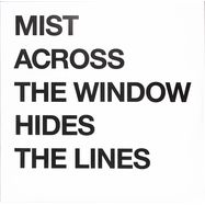Front View : My Life My Passion - MIST ACROSS THE WINDOW HIDES THE LINES - No Label / MY LIFE