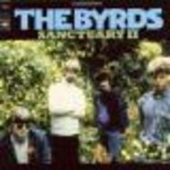 Front View : The Byrds - SANCTUARY VOLUME II (LP) - SUNDAZED MUSIC INC. / LP5065