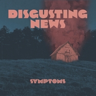 Front View : Disgusting News - SYMPTOMS (GATEFOLD) (LP) - Bakraufarfita Records / 30132