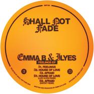 Front View : Emma B / Ilyes - FEELINGS EP - Shall Not Fade / SNF129