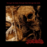 Front View : Ungoliantha - THROUGH THE CHAOS, THROUGH TIME, THROUGH THE DEATH (LP) - FDA-Allegro Talent Music / 2916337FD1