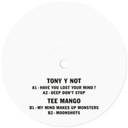 Front View : Tony y Not / Tee Mango - HAVE YOU LOST YOUR MIND? / MOONSHOTS - Kompakt / FM X / Kompakt 14