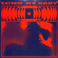 Front View : My Baby - ECHO (LP) - Silva Screen Records Ltd TA So Recordin / SOAKLPA609