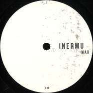 Front View : Gudj - INERMUWAX018 - Inermu Wax / INERMUWAX018