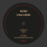 Front View : MIMI - IRMAS DISKO - Casabianca / CSBNC001