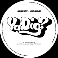 Front View : Serosai - YADIG001 - Yadig? Records / Yadig001