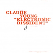 Front View : Claude Young - ELECTRONIC DISSIDENT - Dust Science / DustV002