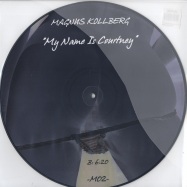 Front View : Magnus Kollberg - MY NAME IS COURTNEY (Pic Disk) - m02