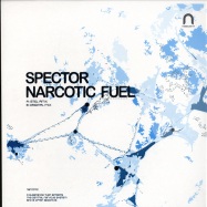 Front View : Spector - NARCOTIC FUEL - Nascent / NAS0216