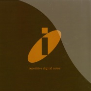 Front View : Atom Heart - I - REPETETIVE DIGITAL NOISE - Recognition / R-EP018