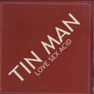 Front View : Tin Man - LOVE SEX ACID - Keys of Life / LIFE017