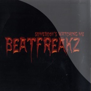 Front View : Beatfreakz - SOMEBODYS WATCHING ME - Data Records / Data113T