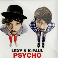 Front View : Lexy & K-Paul - PSYCHO (2X12 LP) - Music is Music / 1061405KON