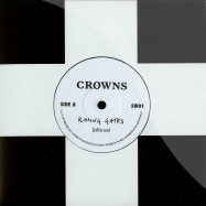 Front View : Crowns - KISSING GATE (7 INCH( - Ship Wreckords / sw01