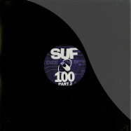Front View : Aaron Liberator & The Geezer / Ant & DDR - SUF 100 PART 2 - Stay Up Forever / suf100.2