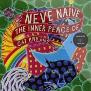Front View : Neve Naive - THE INNER PEACE OF CAT AND BIRD (LP + DL) - Sonar Kollektiv / SK245LP (3002451)