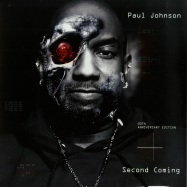 Front View : Paul Johnson - SECOND COMING 20TH YEARS ANNIVERSARY EDITION (2LP) - Chiwax Classic Edition / CPJTX005