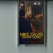 Front View : Mike Davis - SWAN SONG (TAPE / CASSETTE) - New York Haunted / NYH34