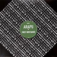 Front View : Arapu - FIRST NEW DANCE - Rawax / RWX019