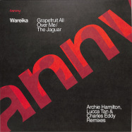Front View : Wareika - GRAPEFRUIT ALL OVER ME - Tanny Records / TAN001