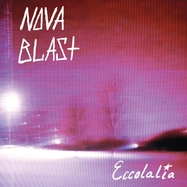 Front View : Nova Blast - ECCOLALIA (LP) - Rama Lama Records / LPRMLRL22