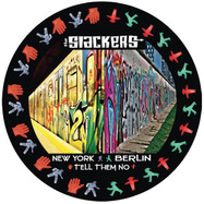 Front View : The Slackers - NEW YORK BERLIN / TELL THEM NO - Pirates Press / 00154437