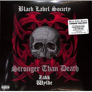 Front View : Black Label Society - STRONGER THAN DEATH (2LP) - Eone Music / 784011