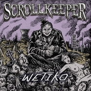 Front View : Scrollkeeper - WETIKO (EP) (LP) - Goldencore Records / GCR 20190-1