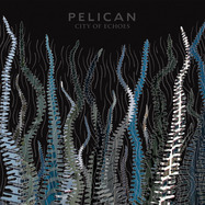 Front View : Pelican - CITY OF ECHOES (2LP + MP3) - Thrill Jockey / THRILL559 / 05236951
