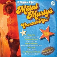 Front View : Metal Marty - METAL MARTYS GREATEST HITS! (LP) - Reptilian Records / 00157905