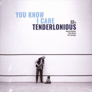 Front View : Tenderlonious - YOU KNOW I CARE (LP) - 22a / 05249541